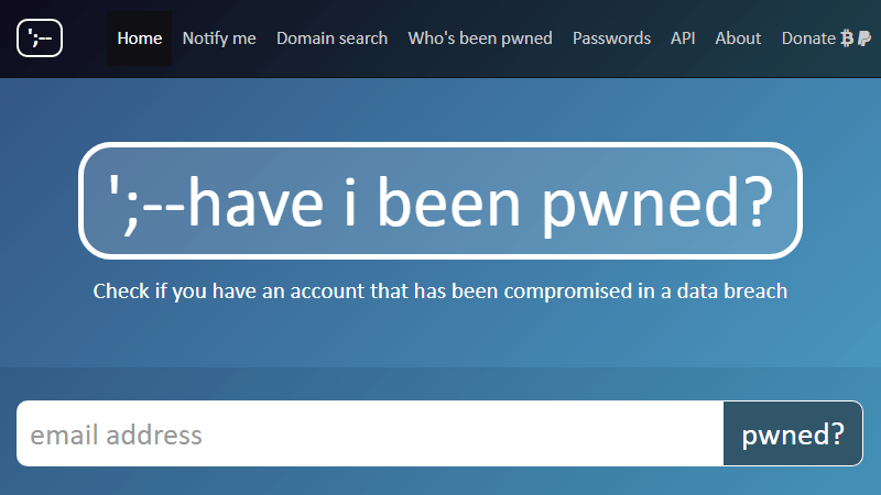 Have I Been Pwned?