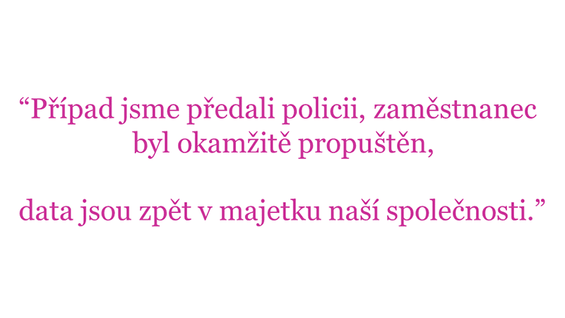 T-Mobile: "Případ jsme předali policii, zaměstnanec byl okamžitě propuštěn, data jsou zpět v majetku naší společnosti."