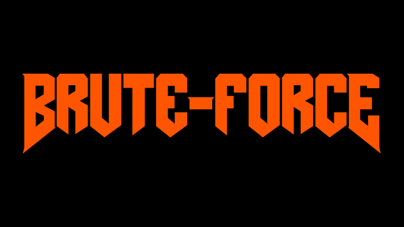 Brute-force Brute-force