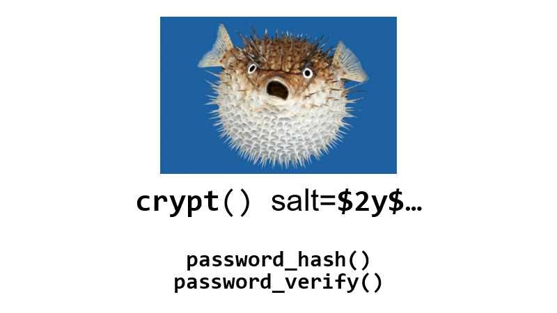 crypt() + salt=$2y$…, password_hash() & password_verify()