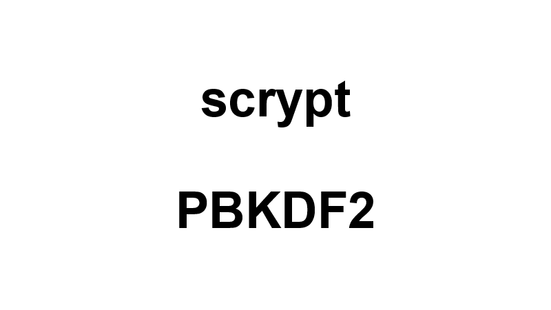 scrypt, PBKDF2