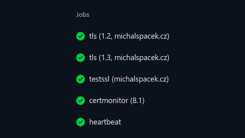 Jobs tls, testssl, certmonitor, heartbeat