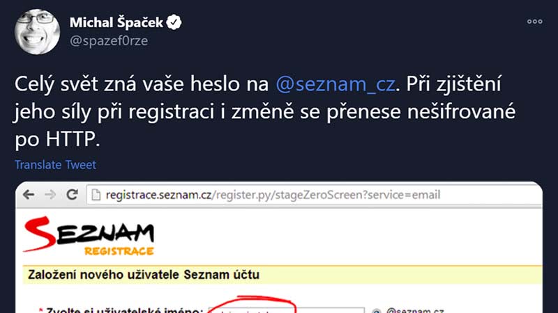 "Celý svět zná vaše heslo na Seznam.cz. Při zjištění jeho síly při registraci i změně se přenese nešifrované po HTTP."