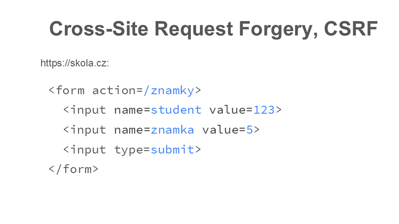 Cross-Site Request Forgery, zranitelný formulář v aplikaci