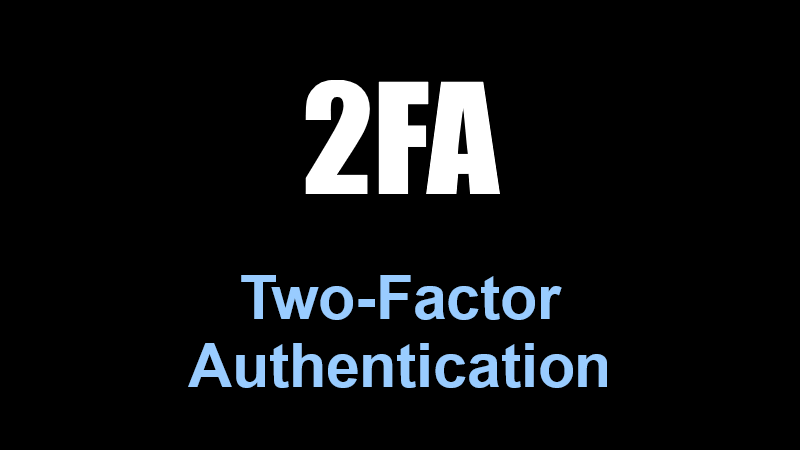 2FA Two-Factor Autentication