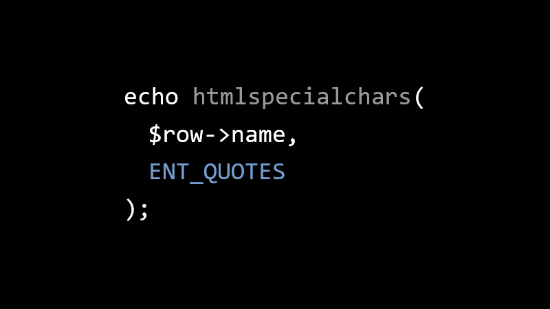 echo htmlspecialchars($row->name, ENT_QUOTES);