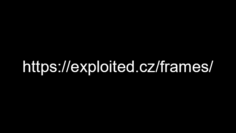 https://exploited.cz/frames/