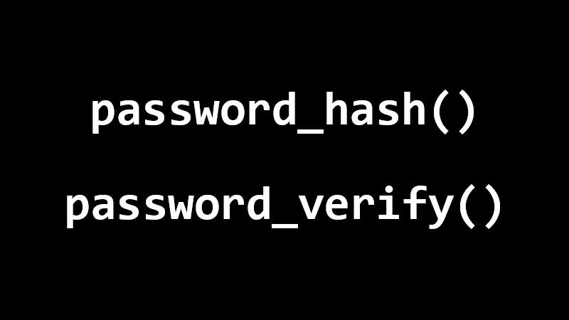 password_hash() a password_verify()