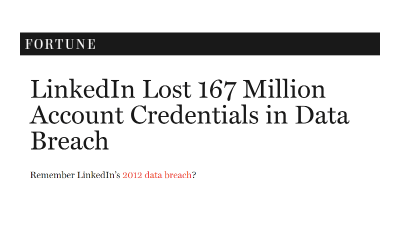 LinkedIn Lost 167 Million Account Credentials in Data Breach