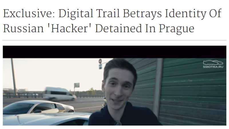 Exclusive: Digital Trail Betrays Identity Of Russian 'Hacker' Detained In Prague