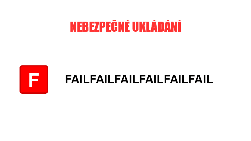 Nebezpečné ukládání